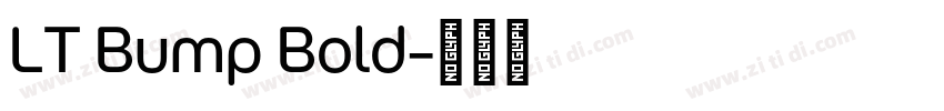 LT Bump Bold字体转换